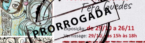 Prorrogada a Exposição “Tecituras Afetivas” de Fefa Guedes