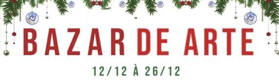 Bazar de Arte – De 12 a 26/12